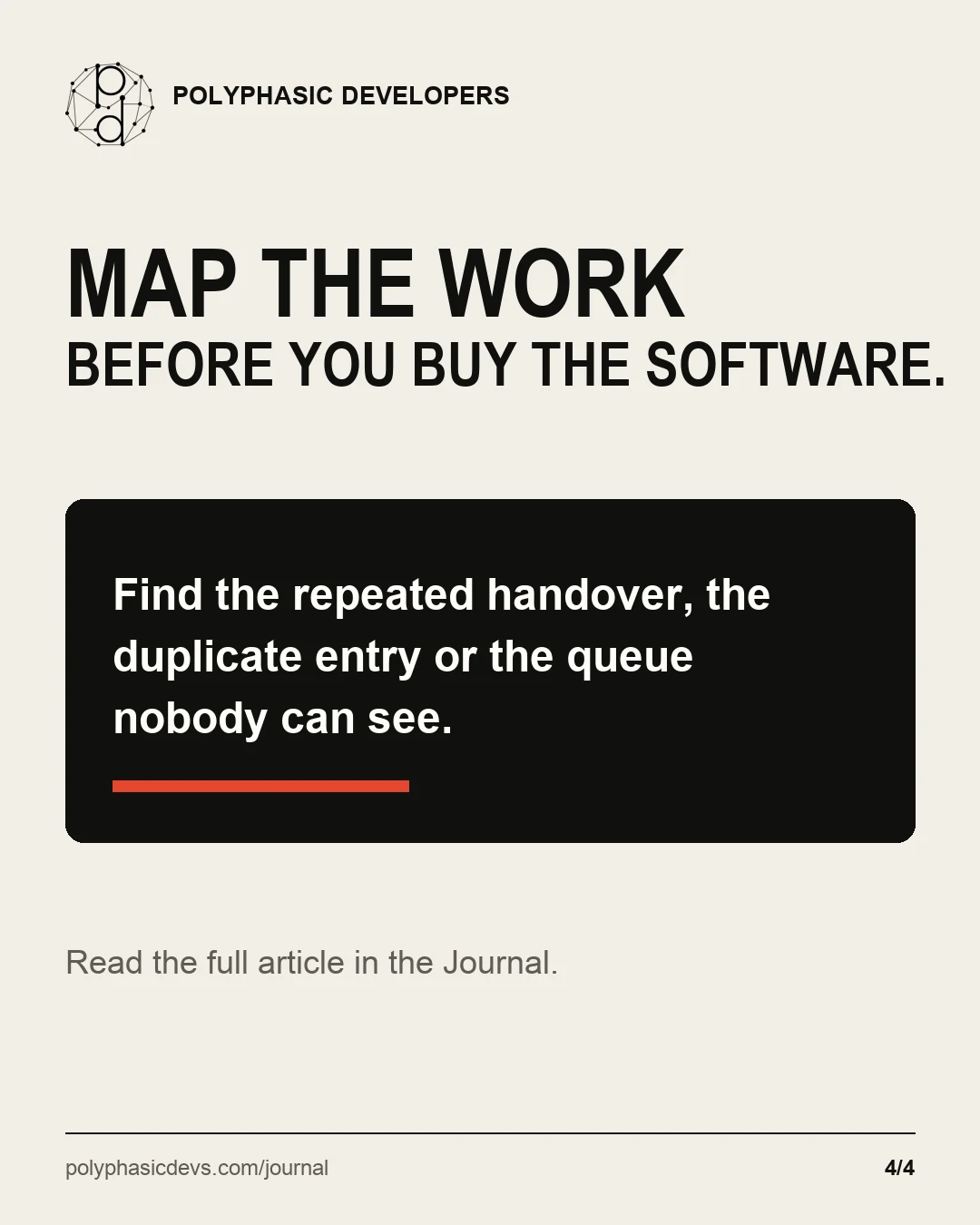 Map the work before buying software by finding repeated handovers, duplicate entry and hidden queues